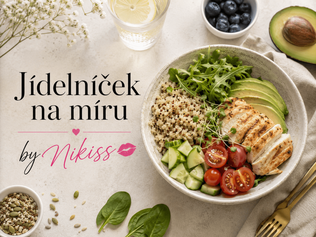 Jídelníček na míru by Nikiss - individuální jídelní plán